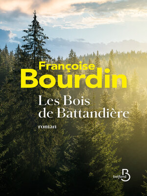 cover image of Les Bois de Battandière